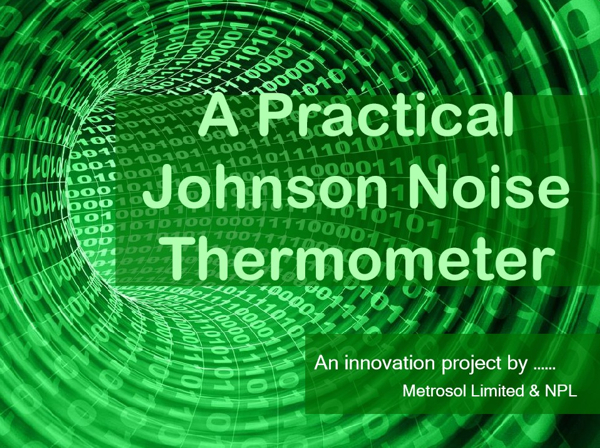 Johnson noise thermometer - an innovation project