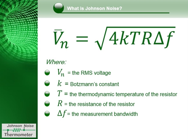 Johnson noise thermometer - what is Johnson noise?